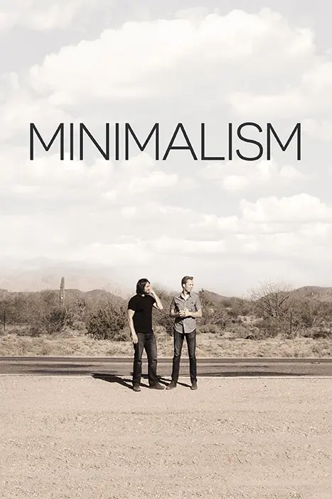 Minimalism by Matt D'Avella, released 2015, documentary film.